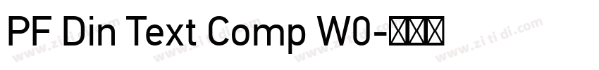 PF Din Text Comp W0字体转换